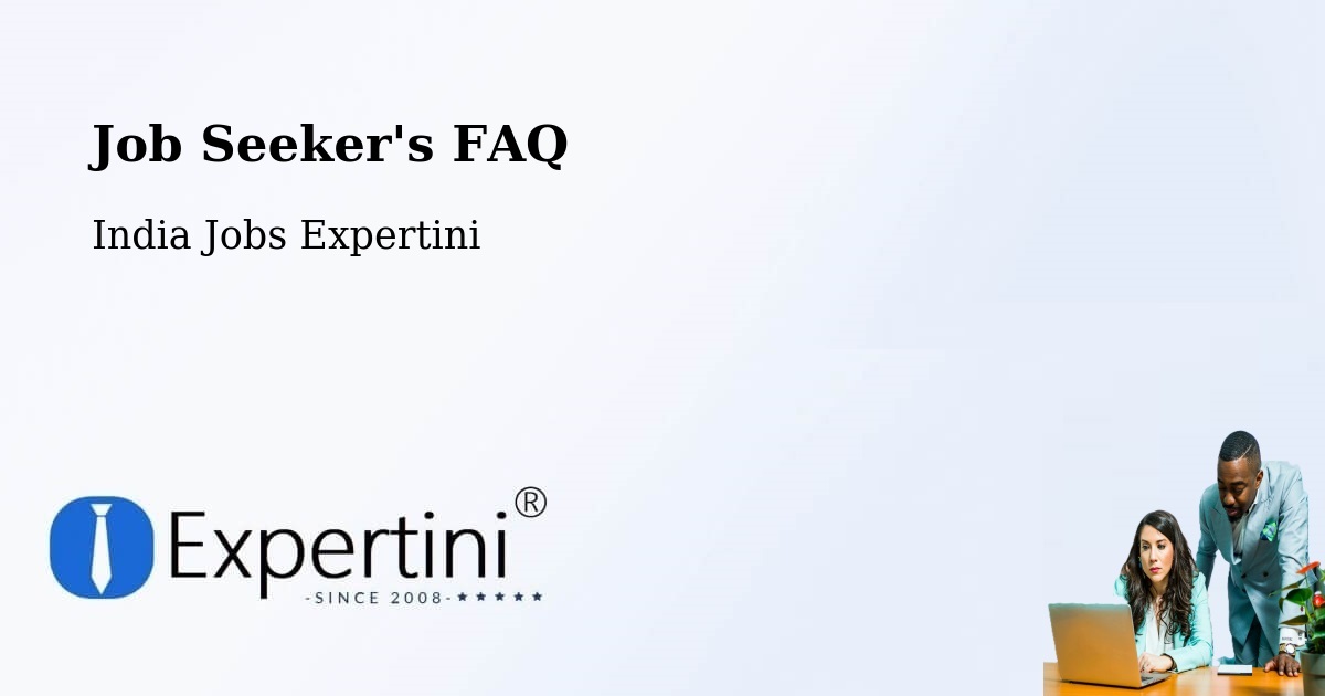 Job Seeker FAQ – Challapalle - India Jobs Expertini